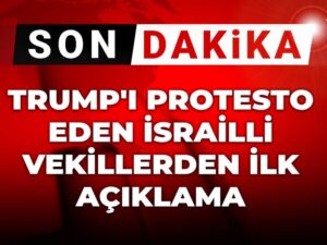 son dakika trumpi protesto eden israilli vekillerden ilk aciklama UskmzIFG.jpg